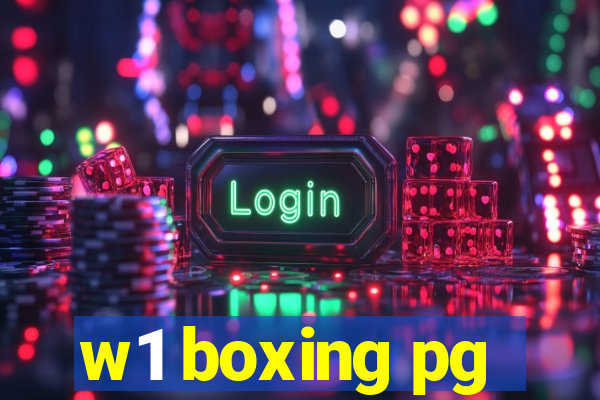 w1 boxing pg